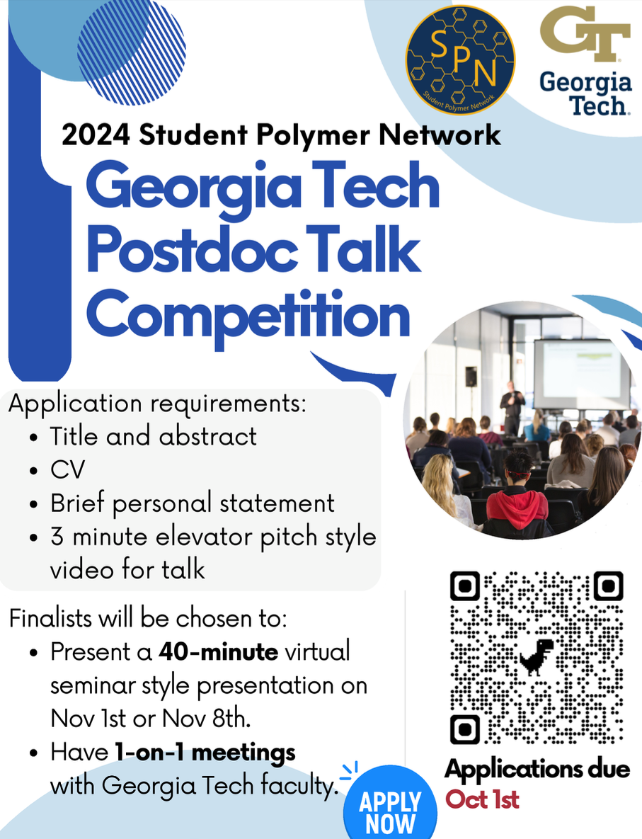 Georgia Tech’s Post-Doctoral Talk Competition – Polymer Science and Engineering